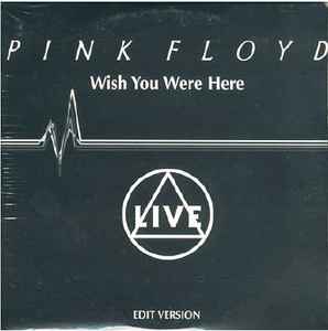 Wish You Were Here (live)