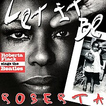 Let It Be Roberta Roberta Flack Sings the Beatles