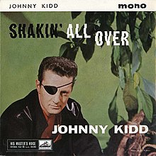 Shakin All Over · (Johnny Kidd)