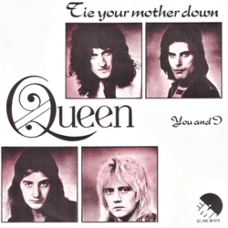 Tie Your Mother Down
